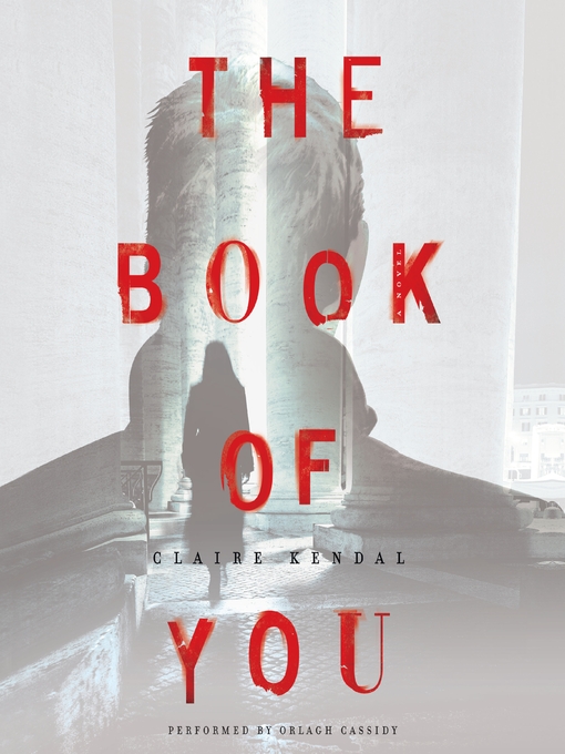Title details for The Book of You by Claire Kendal - Wait list